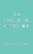The Last Show of Thumbs - Bild 1