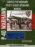 P-40 Warhawk Pilot's Flight Operating Manual