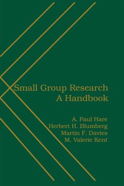 Small Group Research - Blumberg, Herbert; Davies, Martin; Hare, A. Paul