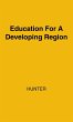 Education for a Developing Region - Bild 1