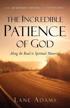 The Incredible Patience of God - Adams, Lane