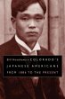 Colorado's Japanese Americans: From... - Bild 1