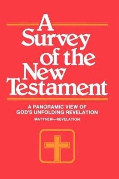 A Survey of the New Testament - Forlines, F Leroy; Thigpen, Charles a