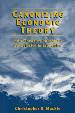 Canonizing Economic Theory - MacKie, Christopher D