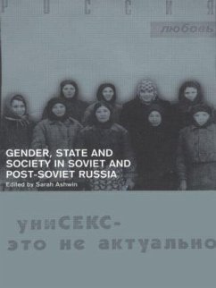 Gender, State and Society in Soviet and Post-Soviet Russia - Ashwin, Sarah (ed.)