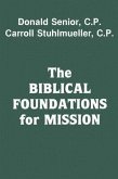 The Biblical Foundations for Mission Paperback