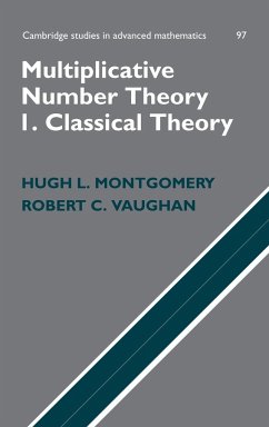 Multiplicative Number Theory I. Classical Theory - Montgomery, Hugh L.; Vaughan, Robert C.