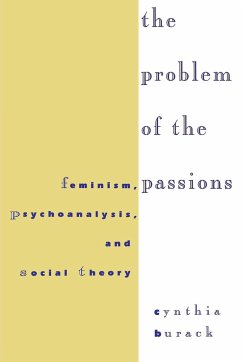 The Problem of the Passions - Burack, Cynthia