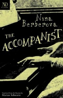 The Accompanist - Berberova, Nina; Schwartz, Marian