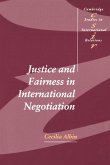 Justice in Fairness International Negotiation