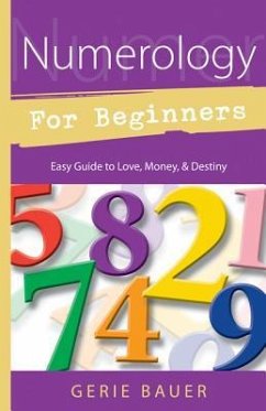 Numerology for Beginners - Bauer, Gerie
