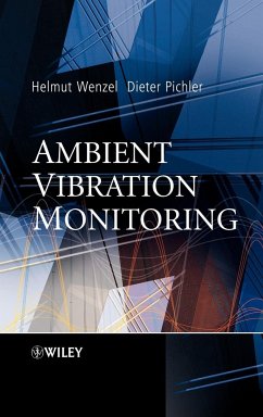 Ambient Vibration Monitoring - Wenzel, Helmut; Pichler, Dieter