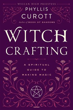 Witch Crafting - Curott, Phyllis