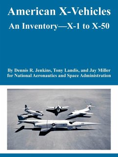 American X-Vehicles - Nasa; Jenkins, Dennis R.; Et Al.