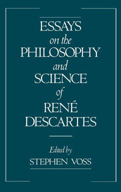Essays on the Philosophy and Science of Rene Descartes - Voss, Stephen (ed.)