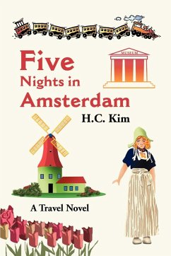 Five Nights in Amsterdam - Kim, H. C.