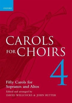 Carols for Choirs 4 - Willcocks, David / Rutter, John