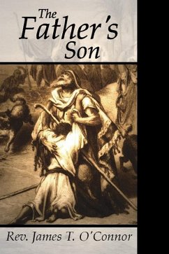 The Father's Son - O'Connor, James T.