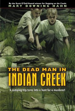 The Dead Man in Indian Creek - Hahn, Mary Downing