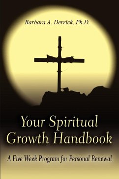 Your Spiritual Growth Handbook - Derrick, Barbara A