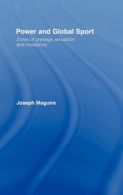 Power and Global Sport - Maguire, Joseph