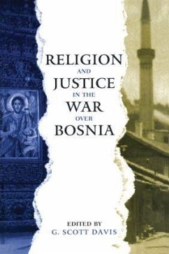 Religion and Justice in the War Over Bosnia