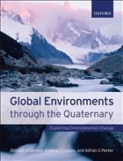 Global Environments through the Quaternary - Anderson, David / Goudie, Andrew / Parker, Adrian