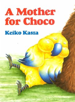 A Mother for Choco - Kasza, Keiko