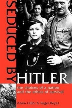 Seduced by Hitler - Lebor, Adam; Boyes, Roger