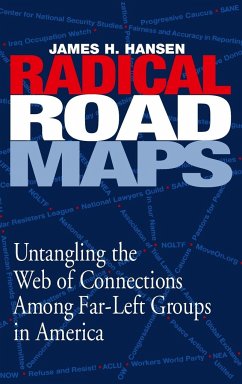 Radical Road Maps - Hansen, James