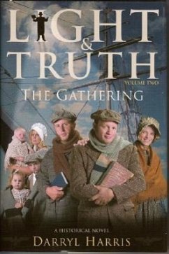 Light Truth Vol 2: The Gathering - Harris, Darryl