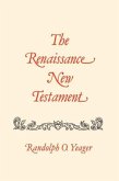 The Renaissance New Testament: Matthew 8-19