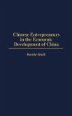 Chinese Entrepreneurs in the Economic Development of China