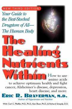 The Healing Nutrients Within - Braverman, Eric R.