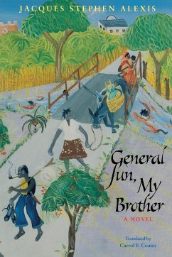 General Sun, My Brother - Alexis, Jacques Stephen