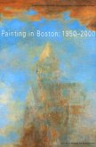 Painting in Boston: 1950-2000