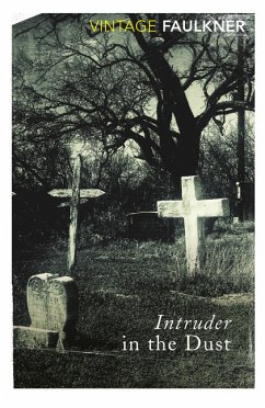 Intruder in the Dust - Faulkner, William