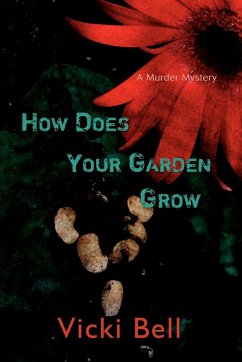 How Does Your Garden Grow - Bell, Vicki