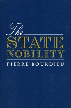 The State Nobility - Bourdieu, Pierre