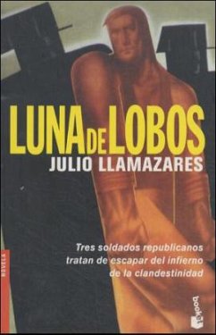 Luna de lobos - Llamazares, Julio