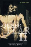 Queer Fear II