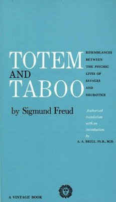 Totem and Taboo - Freud, Sigmund