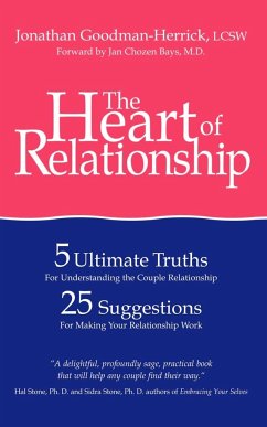 The Heart of Relationship - Goodman-Herrick, Jonathan