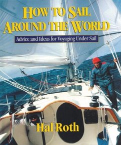 How to Sail Around the World - Roth, Hal