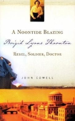 A Noontide Blazing - Cowell, John