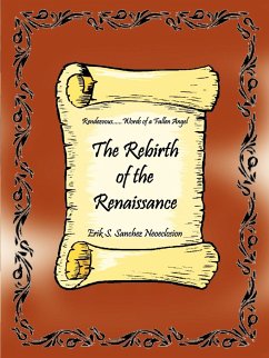 The Rebirth of the Renaissance - Sanchez, Erik S.