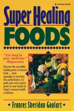 Super Healing Foods - Goulart, Frances Sheridan