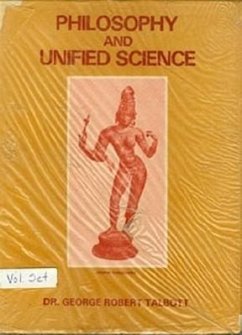 Philosophy & Unified Science 2 Volume Set - Talbott, George Robert