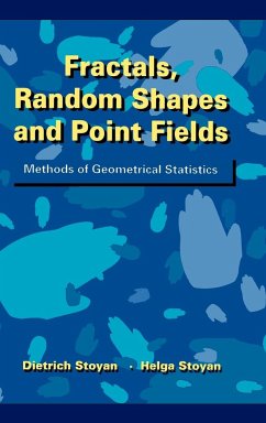 Fractals, Random Shapes and Point Fields - Stoyan, Dietrich; Stoyan, Helga