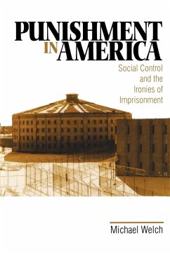 Punishment in America - Welch, Michael